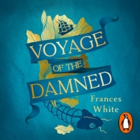 Book Cover for Voyage of the Damned by Frances White