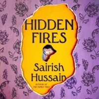 Book Cover for Hidden Fires by Sairish Hussain