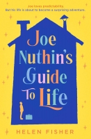 Book Cover for Joe Nuthin's Guide to Life by Helen Fisher