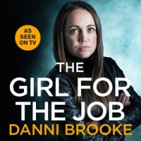 Book Cover for The Girl for the Job by Danni Brooke