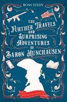 Book Cover for The Further Travels and Surprising Adventures of Baron Munchausen by Ross Stein