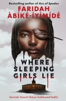 Book Cover for Where Sleeping Girls Lie : Signed Edition by Faridah Abike-Iyimide