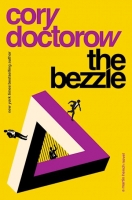 Book Cover for The Bezzle by Cory Doctorow