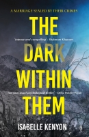 Book Cover for The Dark Within Them by Isabelle Kenyon