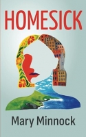 Book Cover for Homesick by Mary Minnock