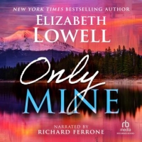 Book Cover for Only Mine by Elizabeth Lowell