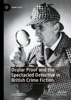 Book Cover for Ocular Proof and the Spectacled Detective in British Crime Fiction by Lisa Hopkins