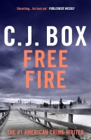Book Cover for Free Fire by C. J. Box