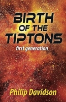 Book Cover for Birth of the Tiptons by Philip Davidson
