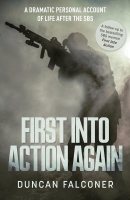 Book Cover for First Into Action Again by Duncan Falconer