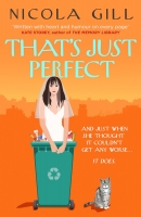 Book Cover for That's Just Perfect  by Nicola Gill