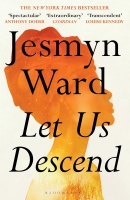 Book Cover for Let Us Descend by Jesmyn Ward