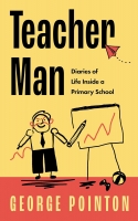 Book Cover for Teacher Man by George Pointon