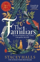 Book Cover for The Familiars by Stacey Halls