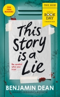 Book Cover for This Story is a Lie: World Book Day 2025 by Benjamin Dean