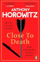 Book Cover for Close to Death by Anthony Horowitz