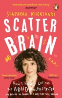 Book Cover for Scatter Brain by Shappi Khorsandi