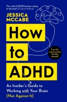 Book Cover for How to ADHD by Jessica McCabe