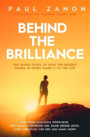 Book Cover for Behind The Brilliance by Paul Zanon