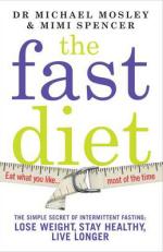 Book Cover for The Fast Diet The Secret of Intermittent Fasting - Lose Weight, Stay Healthy, Live Longer by Mimi Spencer, Michael Mosley