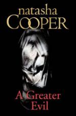 Book Cover for A Greater Evil by Natasha Cooper