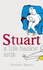 Book Cover for Stuart :  A Life Backwards by Alexander Masters