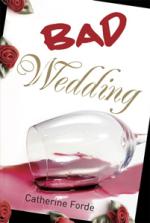 Book Cover for Bad Wedding by Catherine Forde