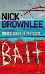 Book Cover for Bait by Nick Brownlee