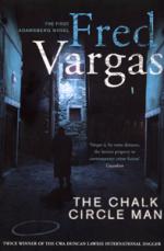Book Cover for The Chalk Circle Man by Fred Vargas