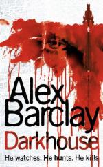 Book Cover for Darkhouse by Alex Barclay