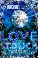 Book Cover for Love Struck by Rachael Wing