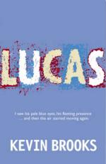 Book Cover for Lucas by Kevin Brooks