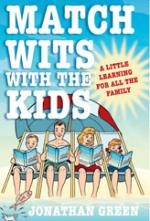 Book Cover for Match Wits with the Kids by Jonathan Green