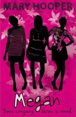 Megan Book Three: Two's Company, Three's a Crowd