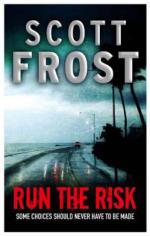 Book Cover for Run the Risk by Scott Frost