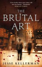 Book Cover for The Brutal Art by Jesse Kellerman