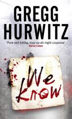 Book Cover for We Know by Gregg Hurwitz
