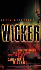 Book Cover for Wicker by Kevin Guilfoile