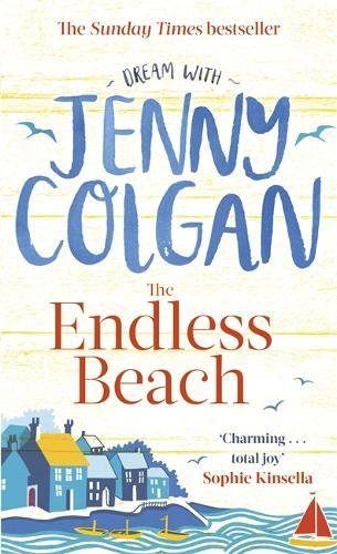 The Endless Beach The new novel from the Sunday Times bestselling author
