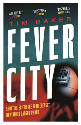 Fever City A Thriller
