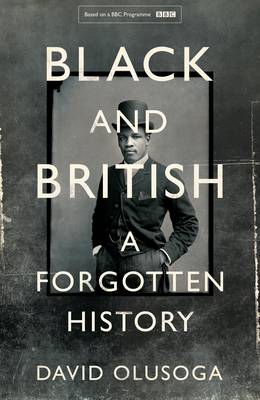 Black and British An Untold Story