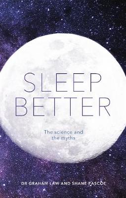 Sleep Better The Science and the Myths