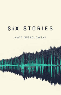 Six Stories