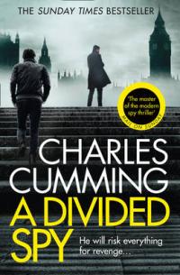 Book Cover for A Divided Spy by Charles Cumming
