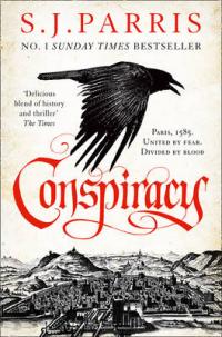 Book Cover for Conspiracy by S. J. Parris