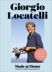 Book Cover for Made at Home by Giorgio Locatelli