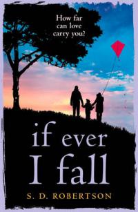 Book Cover for If Ever I Fall by S. D. Robertson