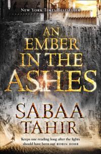 Book Cover for An Ember in the Ashes by Sabaa Tahir