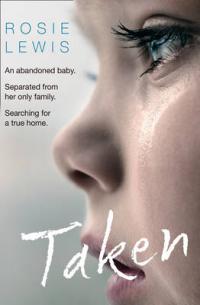 Book Cover for Taken by Rosie Lewis
