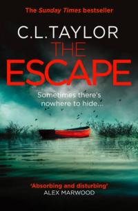 Book Cover for The Escape by C. L. Taylor